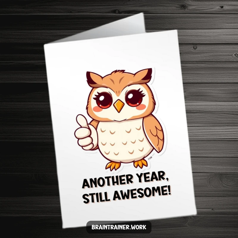 Funny Free Printable Birthday Card: Kawaii owl with a friendly smile gives a big thumbs up.